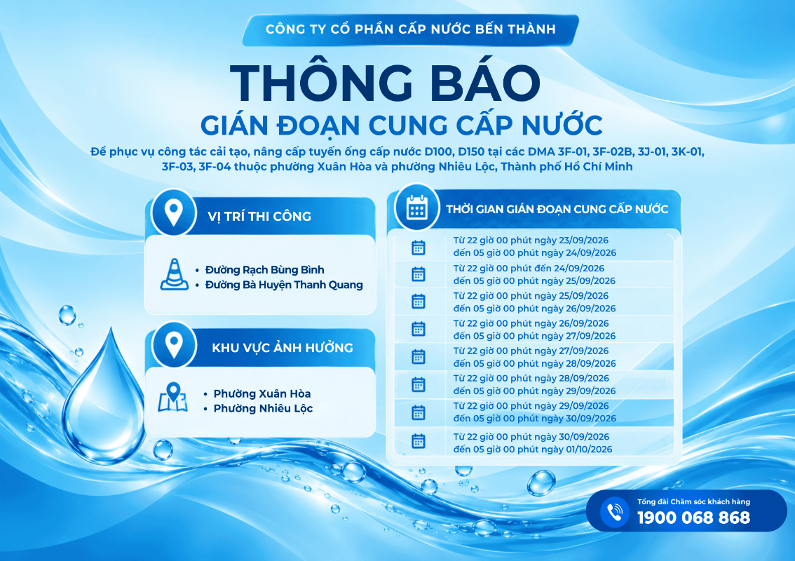 Công ty CPCN Bến Thành: Thông báo gián đoạn cung cấp nước tại phường ...